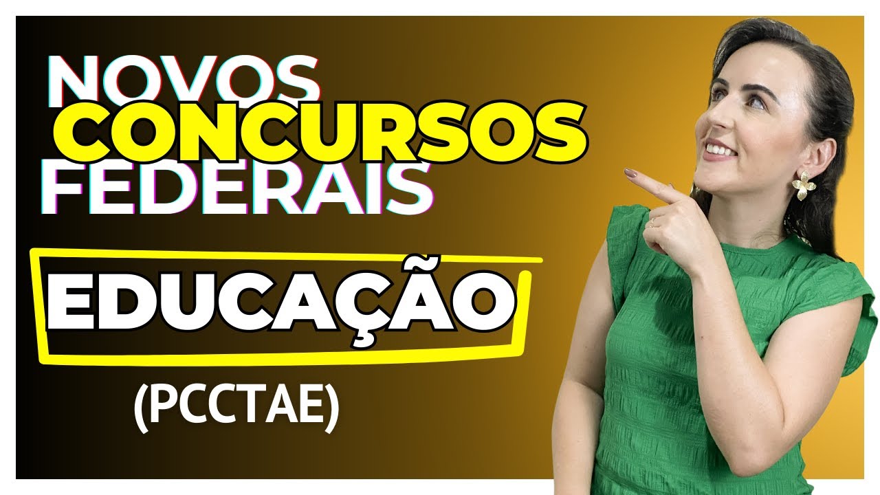 NOVOS CONCURSOS EM 2025 E 2026 PRAS IFES | Vagas TAEs e Docentes