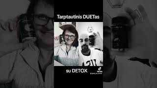 Italia?? Lietuva?? Tarptautinis DUETas su DETOX