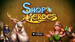 Shop Heroes Trailer (Android and IOS) screenshot 4