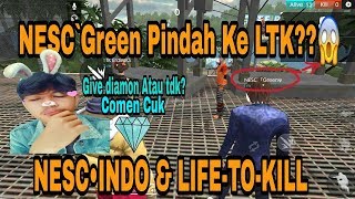 Nescindo & Life-To-Kill Ggwp Pak Green -Indonesia