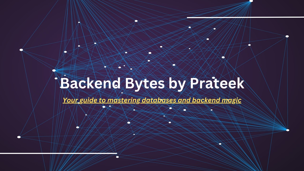 Backend Bytes by Prateek Live Stream - YouTube