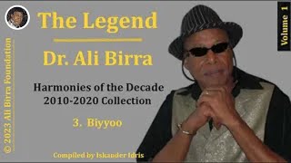 The Legend Dr. Ali Birra 2010-2020 Collection Biyyoo