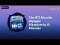 The 1972 Munich Olympic Massacre in 10 Minutes | Everything Jewish - 10 Minutes at a Time