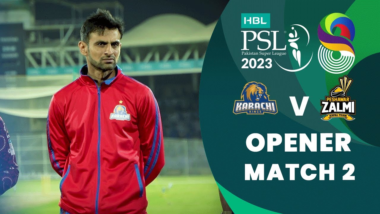 Opener Karachi Kings vs Peshawar Zalmi Match 2 HBL PSL 8 MI2T