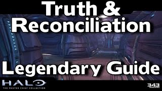 Halo MCC - Halo CE Legendary - (Part 3: Truth & Reconciliation) - Living Legend - Achievement Guide