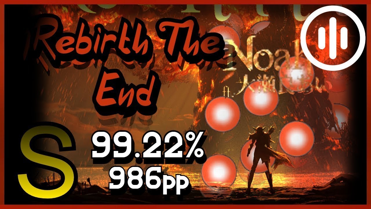 osu!mania - Rebirth the end 99.22% 6 miss 986pp