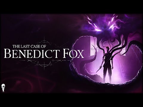 Gorgeous Lovecraftian Metroidvania – The Last Case of Benedict Fox