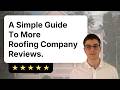 A Simple Guide To More Roofing Company Reviews