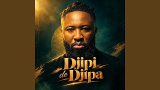 Djipi de djipa