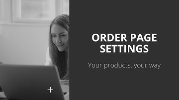 Configure order page settings