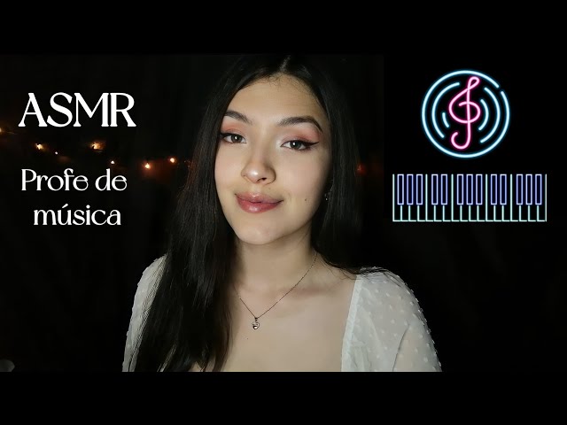 ASMR Soy tu profesora de música (Roleplay) - Jenn ASMR