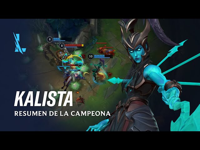 Resumen de la campeona: Kalista | Experiencia de juego - League of Legends: Wild Rift