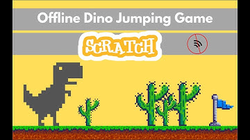 How to make a offline dino jumping game in scratch