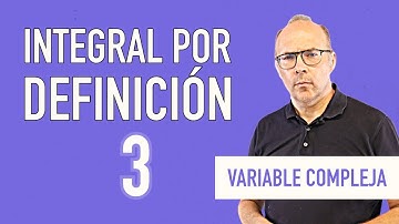 Variable compleja - Integral por definición 3