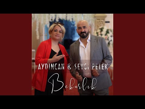 Bekarlık (feat. Sevgi Petek)