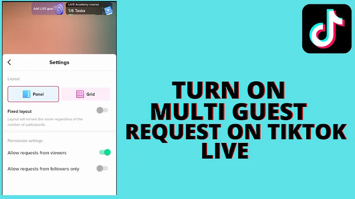 how To Turn On Multi Guest Request On Tiktok Live