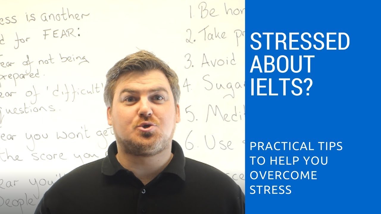 Overcoming Stress on IELTS Test Day - YouTube