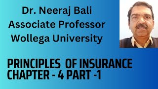 Risk And Insurance Chapter 4 : Principles Of Insurance Part 1