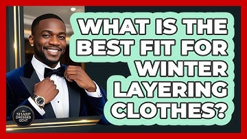 What Is The Best Fit For Winter Layering Clothes? - The Sharp Dressed Gent