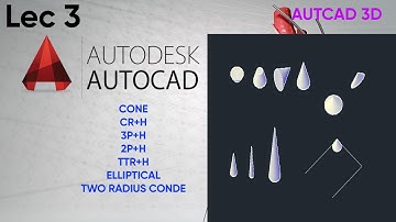 AUTOCAD 3D| HOW TO DRAW CONE| IN 3D LEC 3