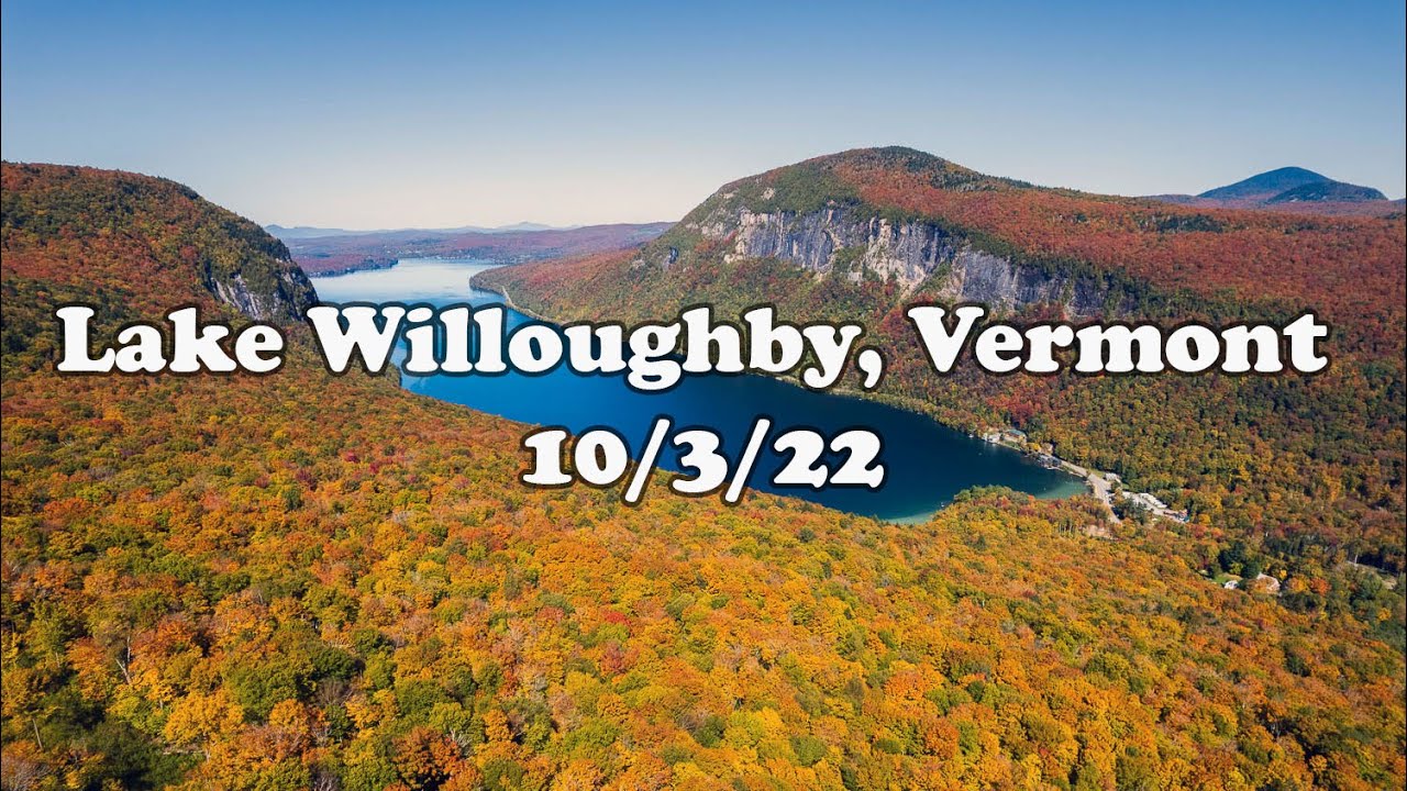 Fall Foliage at Lake Willoughby Westmore, Vermont October 3, 2022