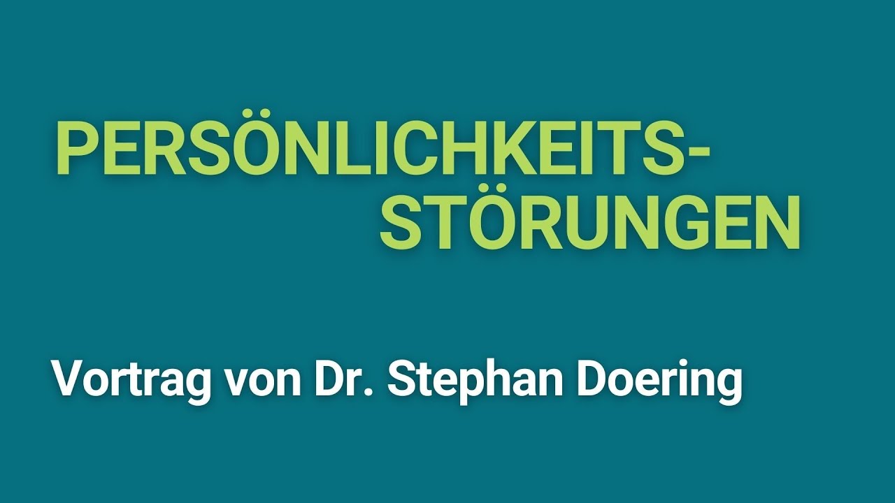 Fachvortrag zur Therapie der Borderline Persönlichkeitsstörung