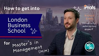 HOW DO YOU GET INTO LBS MASTERS IN MANAGEMENT (MIM)?