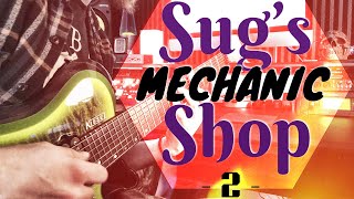 Sug’s Guitar-Mechanic Shop - II | Your New Pick-Attack for Better Tone!