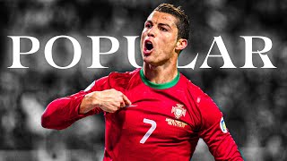 Cristiano Ronaldo 4K Edit Popular Edit The Weeknd
