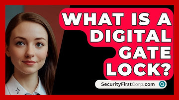 What Is A Digital Gate Lock? - SecurityFirstCorp.com