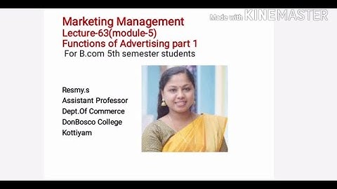MARKETING MANAGEMENT LECTURE-63(MODULE-5) FUNCTIONS OF ADVERTISING PART 1   FOR B.COM S5