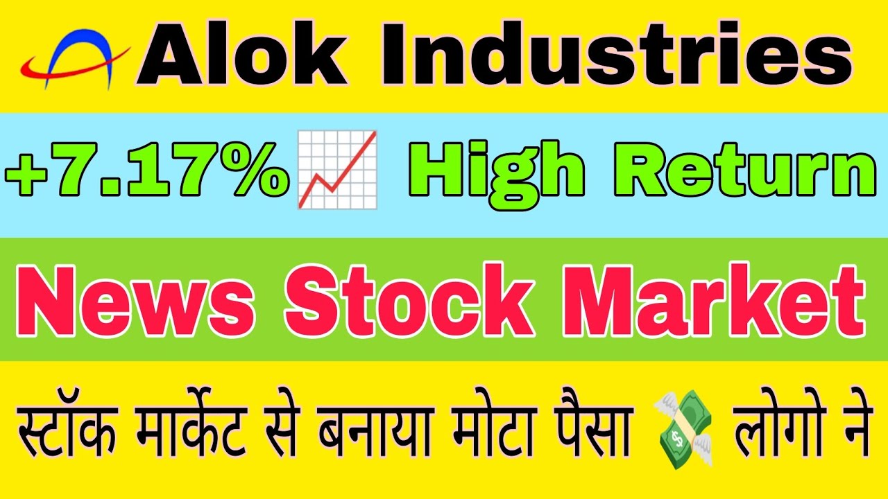Alok Industries share price 27.65\\+7.17📈 High Return News Stock Market YouTube