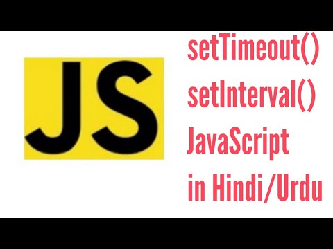 JavaScript Deference between  SetTimeout() and SetInterval() function in JavaScript in Hindi/Urdu