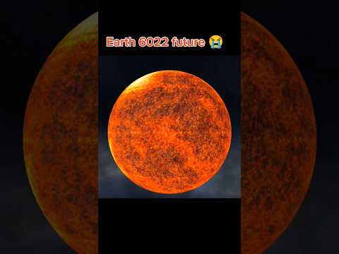 Earth 6022 future 😭#2026 #space #earth #planet #solarsystem