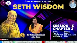 Seth Wisdom - Dream Evolution and Value Fulfillment Book - Vol 1 - Day  5 chapter 2