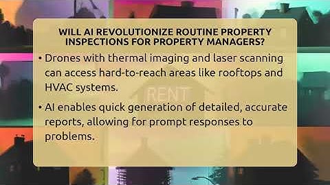 Will AI Revolutionize Routine Property Inspections For Property Managers?