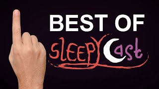 Best of SleepyCast - The Rogue Fingerer