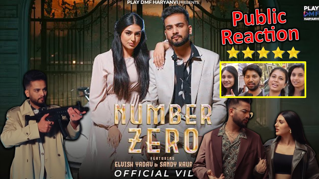 NUMBER ZERO - Elvish Yadav New Song | PUBLIC REACTION | NUMBER ZERO ...