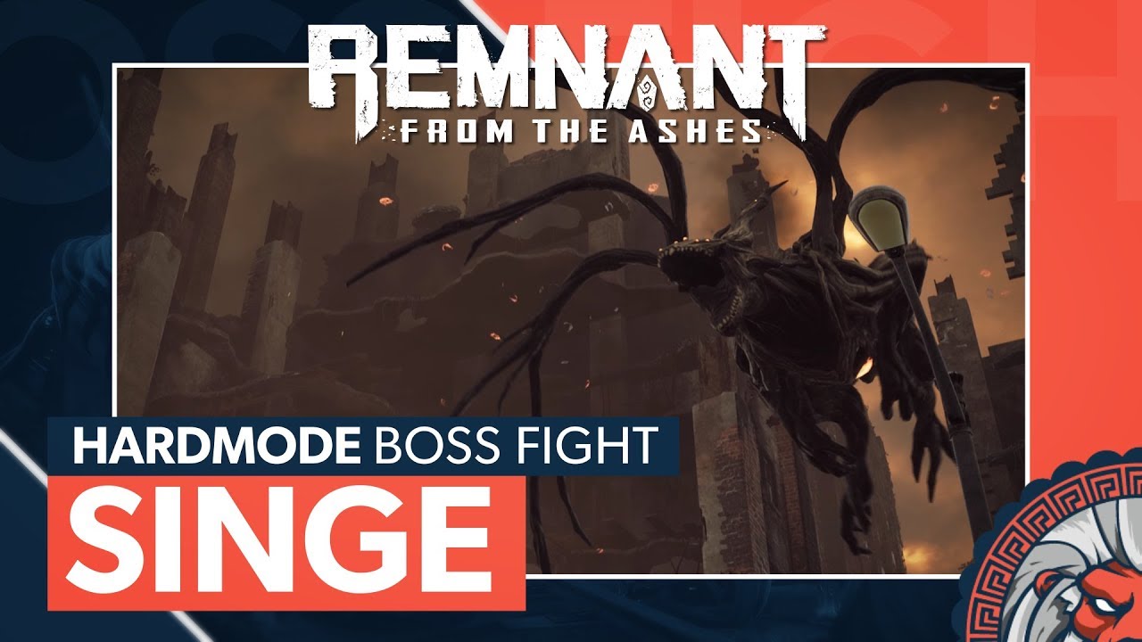 Singe Hardmode Boss Fight - Remnant: From the Ashes