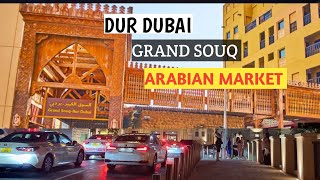 BUR DUBAI | Grand souq bur dubai | BUR dubai water Abra