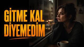 Gitme Kal Diyemedim (Slow) - Anatolia 