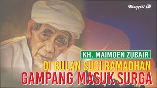 Ngaji Mbah Moen Tentang Dahsyatnya Keistimewaan Bulan Suci Ramadhan | Bangkit TV