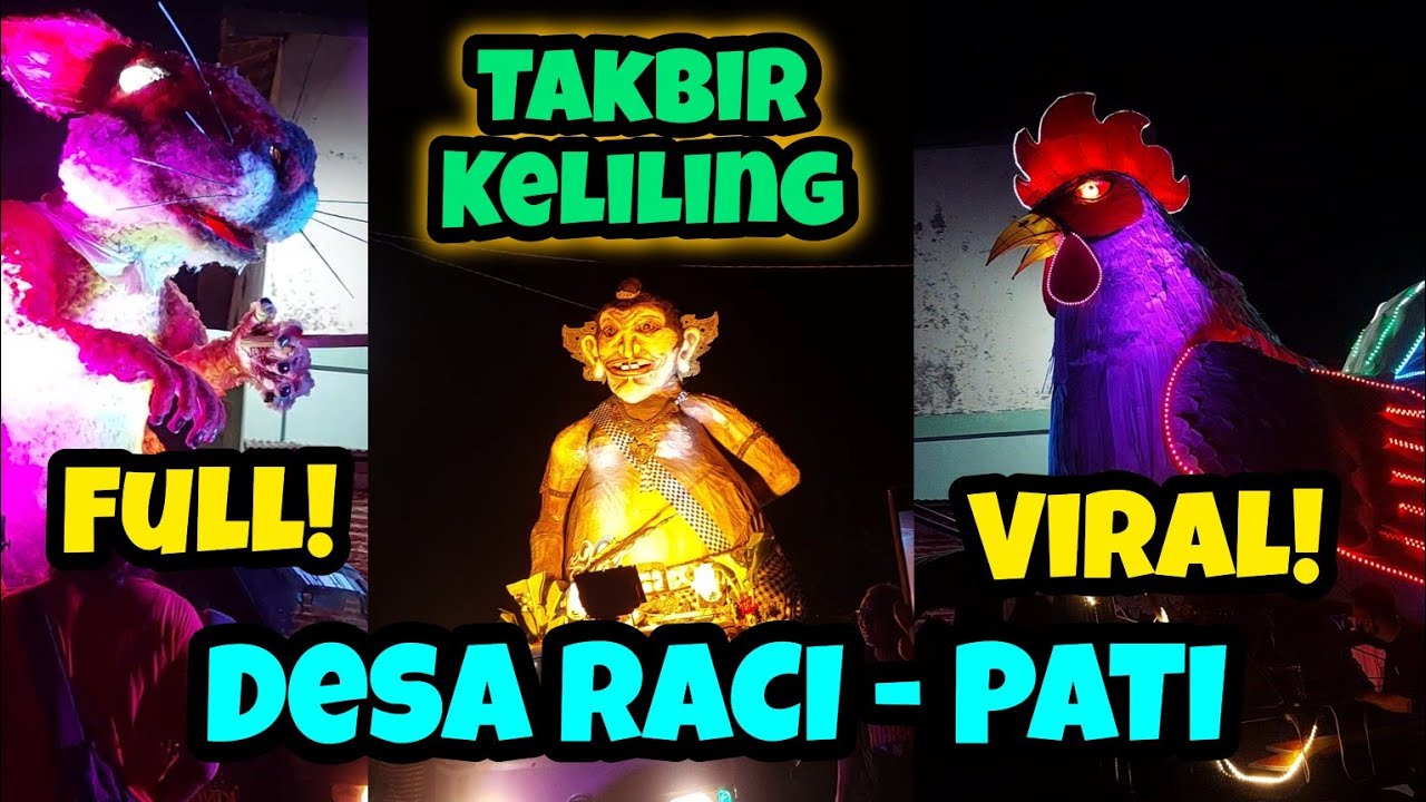 VIRAL! FULL VIDEO TAKBIR KELILING DESA RACI BATANGAN PATI || Direkam Mas Tain Putra Barbershop Ketip