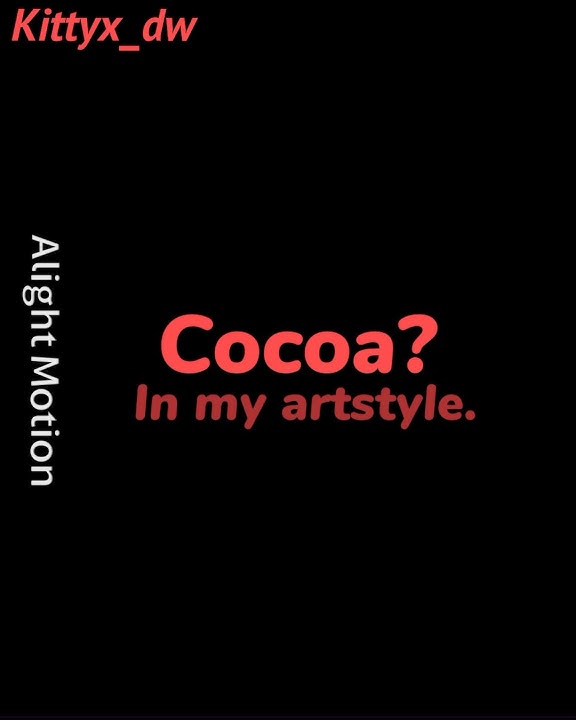 //original// •COCOA IS MY BABY• #art #dany #dandyedit #artist #dandysworld #edit #dawny #drawing