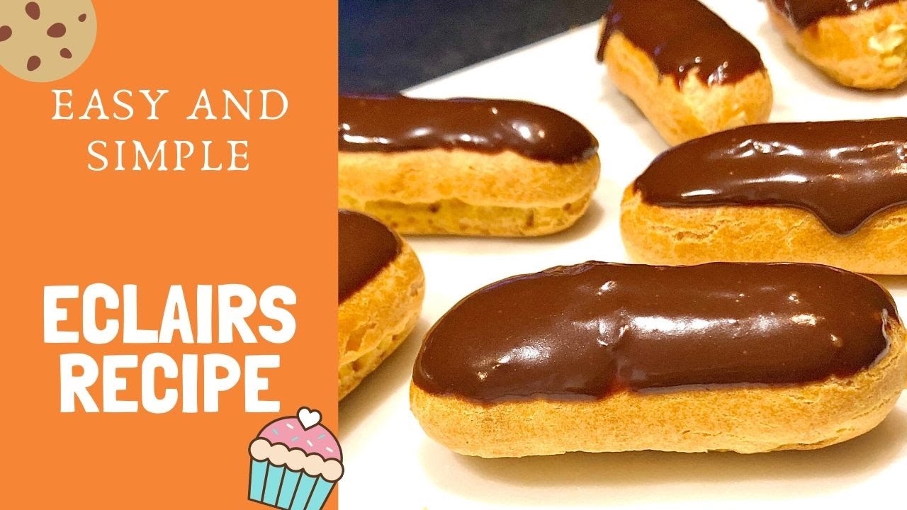 Eclairs Recipe YouTube