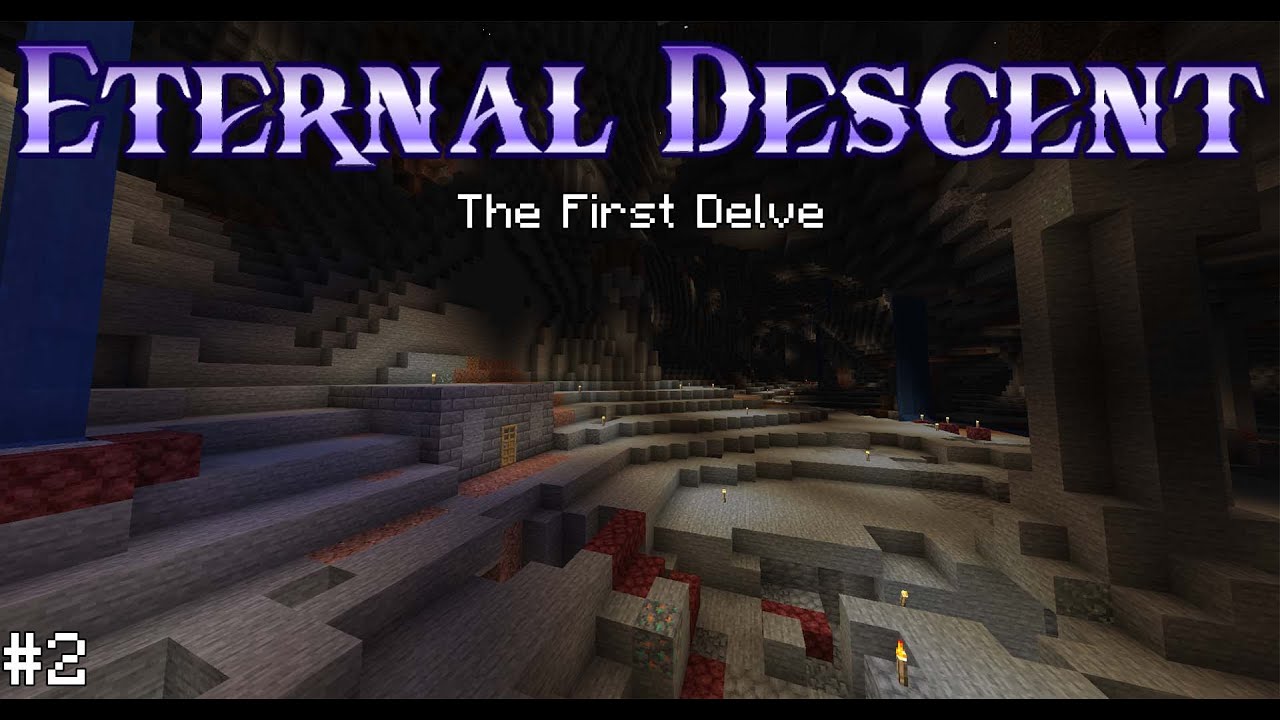The Eternal Descent #2 | The First Delve - YouTube