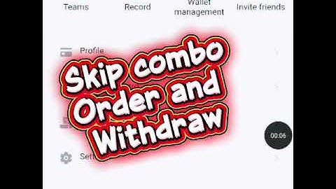 How to skip combo orders and withdraw money from Jsxlzx.com,Quschool.com,Wxfslg.com,Sytlgc.com.