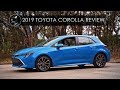 Review | 2019 Corolla Hatchback | Sleepy Time is Over