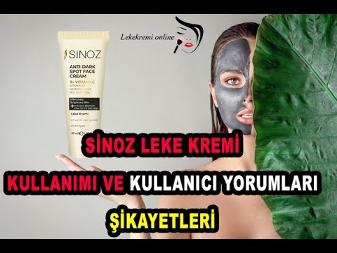 Sinoz leke kremi nasıl kullanılır Sinoz leke kullanıcı yorumları