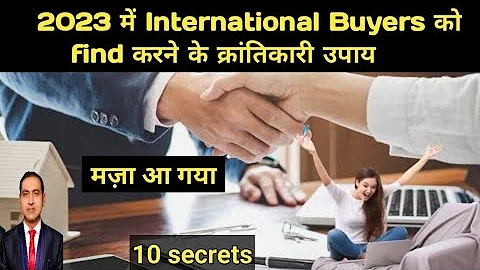 how to find international buyers for export I rajeevsaini I buyer finding in export